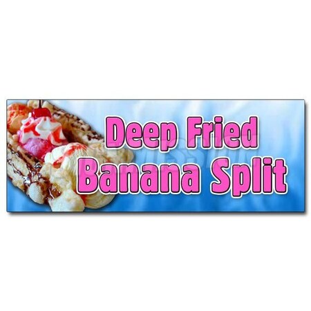 Signmission DEEP FRIED BANANA SPLITsticker banana deep batter syrup ice cream, D-48 Deep Fried Banana Split D-48 Deep Fried Banana Split